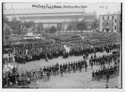Military Field Mass, In Order, Brooklyn Navy Yard